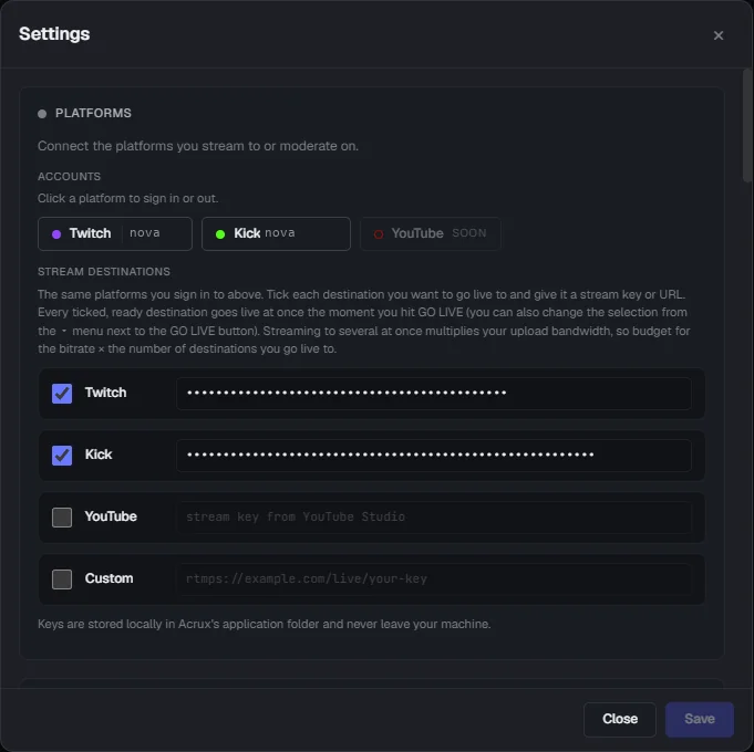 The Acrux settings panel: connected Twitch and Kick accounts and stream destinations, with keys stored locally